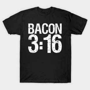 Bacon 3:16 T-Shirt